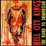 HELL CITY KINGS- 'The Road To Domination' LP