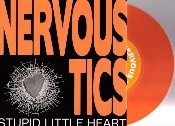 Nervous Tics- Stupid Little Heart 7" -Meaty Beaty Records