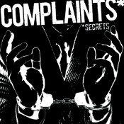 Complaints- Secrets 7" No Front Teeth / Meaty Beaty Rec.