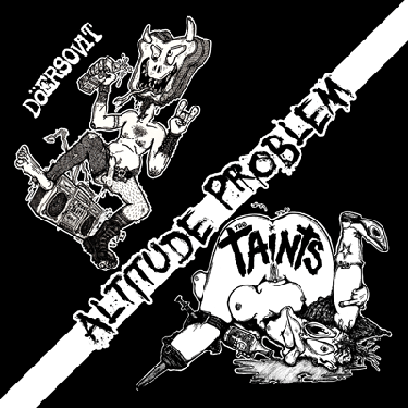 The Taints / Doersovit  - Altitude Problem -Split 7" - Hazy Morning Music