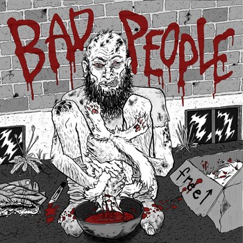 Bad People - "Pearls Before Swine" EP - Feeble Minds/Feral Kids/Ut Records
