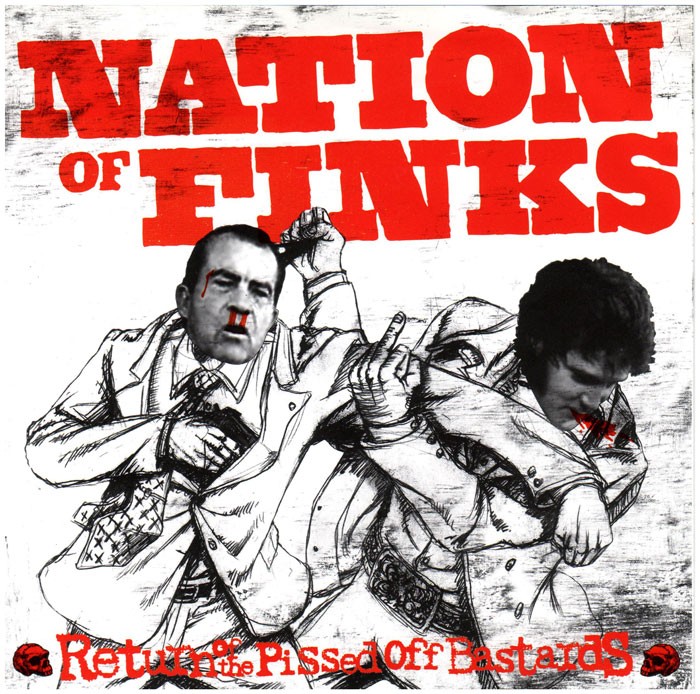 Nation of Finks - Return of the pissed off bastards 7" - Kangaroo Records