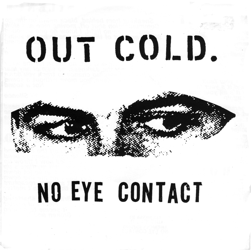 Out Cold - No eye contact 7" - Kangaroo Records