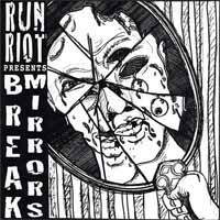 Run Riot - Break Mirrors 7" - Give Praise Records   