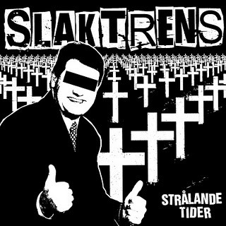 SLAKTRENS -"Stralande Tider" - CD - SWT Records