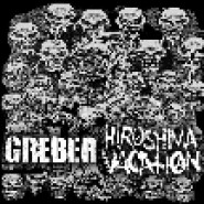 Greber / Hiroshima Vacation Split 7"