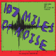 COMPILATION-"107 MILES OF NOISE" CD RECORDS ON TAP