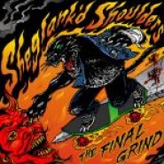 Sheglank'd Shoulders - The Final Grind 7" HANSOME DAN RECORDS 004