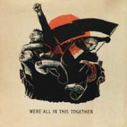 V/A-"WERE ALL IN THIS TOGETHER!" Compilation LP-White